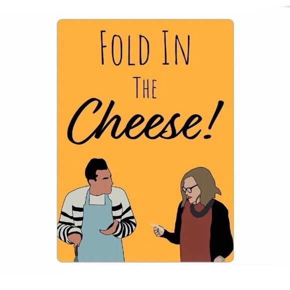 Schitt’s Creek “Fold in the Cheese!” Magnet - Picture 1 of 2